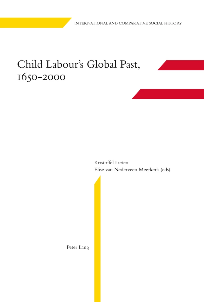 Title: Child Labour’s Global Past, 1650-2000