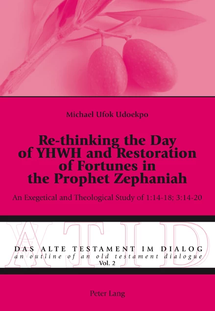 Title: Re-thinking the Day of YHWH and Restoration of Fortunes in the Prophet Zephaniah