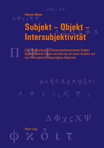 Title: Subjekt – Objekt – Intersubjektivität