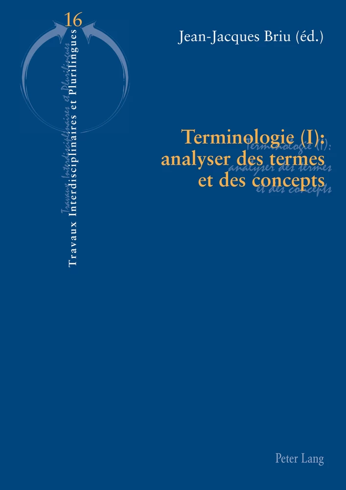 Titre: Terminologie (I) : analyser des termes et des concepts