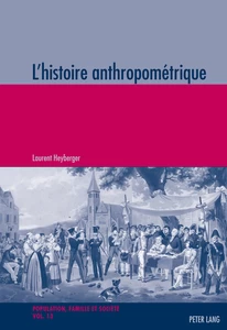 Title: L’histoire anthropométrique