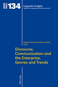 Title: Discourse, Communication and the Enterprise.- Genres and Trends