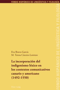 Title: La incorporación del indigenismo léxico en los contextos comunicativos canario y americano (1492-1550)
