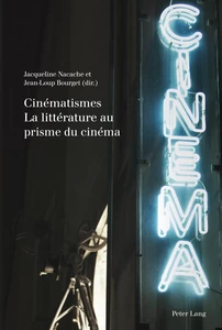 Title: Cinématismes- La littérature au prisme du cinéma