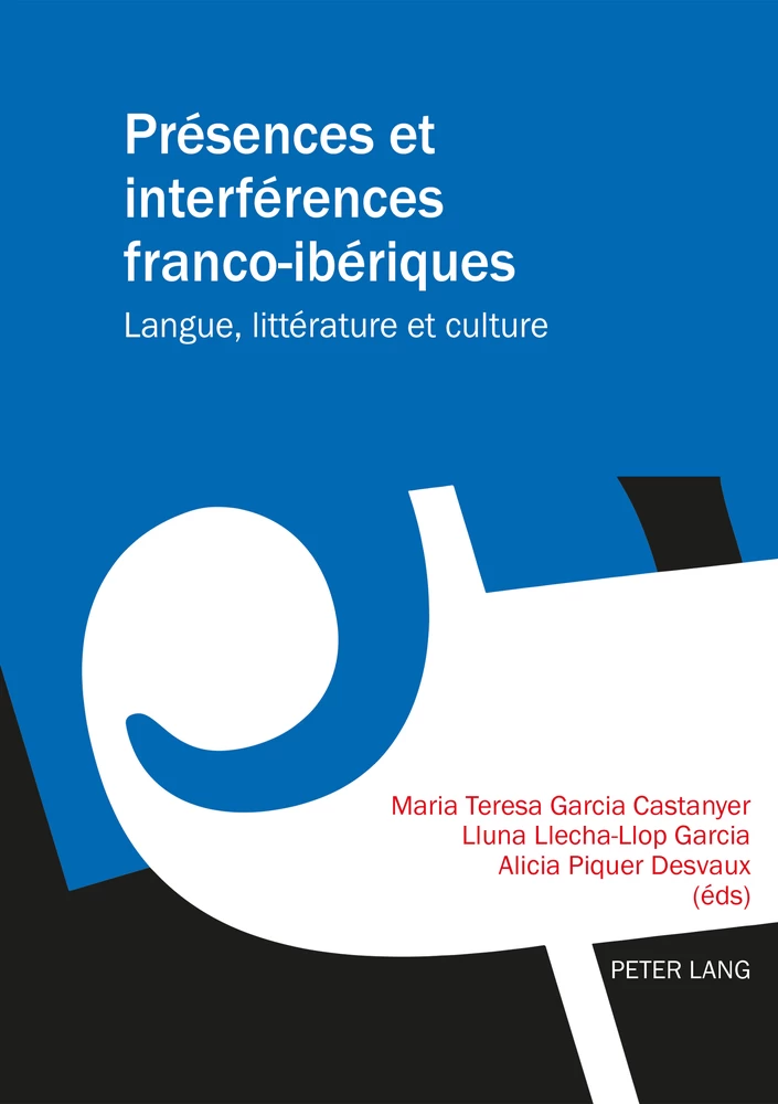 Titre: Présences et interférences franco-ibériques