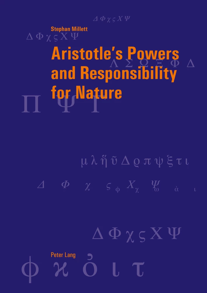 Title: Aristotle’s Powers and Responsibility for Nature