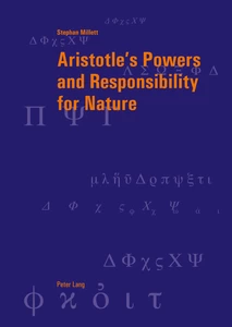 Title: Aristotle’s Powers and Responsibility for Nature