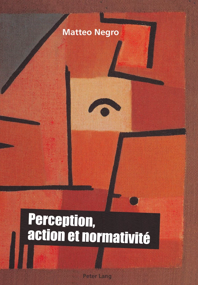 Titre: Perception, action et normativité