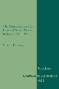 Title: The Griqua Past and the Limits of South African History, 1902-1994
