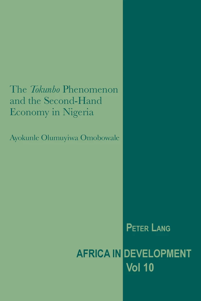 Title: The «Tokunbo» Phenomenon and the Second-Hand Economy in Nigeria