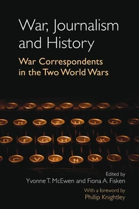 Title: War, Journalism and History