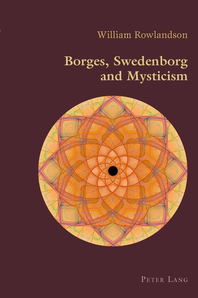 Title: Borges, Swedenborg and Mysticism