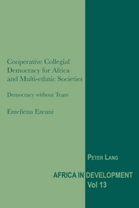 Title: Cooperative Collegial Democracy for Africa and Multi-ethnic Societies