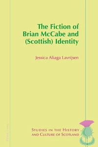 Title: The Fiction of Brian McCabe and (Scottish) Identity