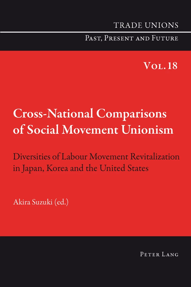 Title: Cross-National Comparisons of Social Movement Unionism