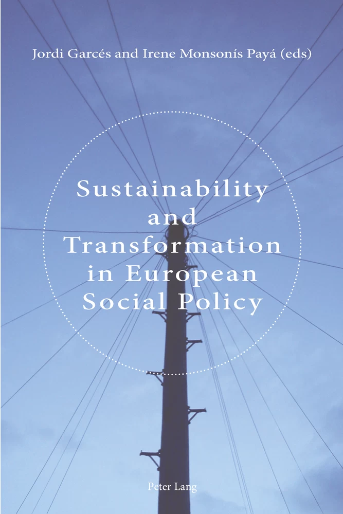 Title: Sustainability and Transformation in European Social Policy