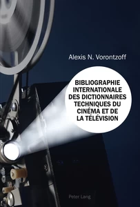 Title: Bibliographie Internationale des Dictionnaires Techniques du Cinéma et de la Télévision