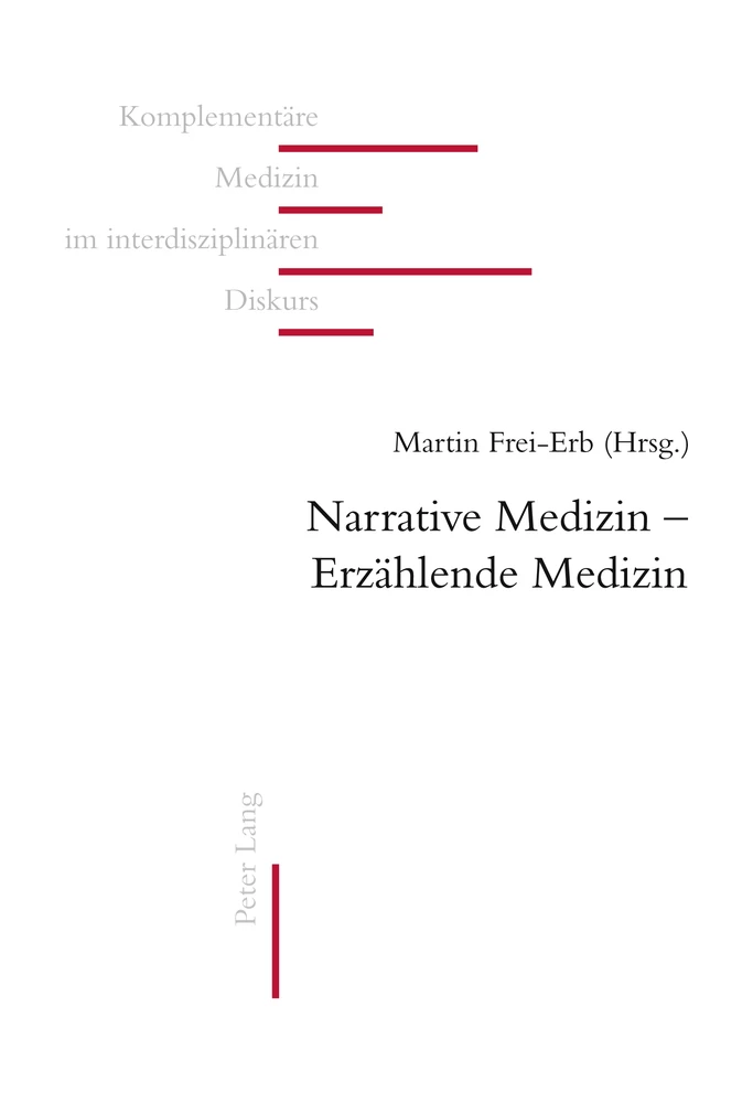 Titel: Narrative Medizin – Erzählende Medizin