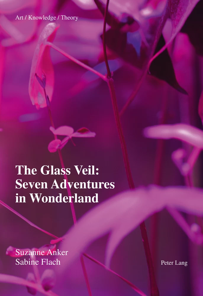Title: The Glass Veil: Seven Adventures in Wonderland