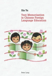 Title: Text Memorisation in Chinese Foreign Language Education