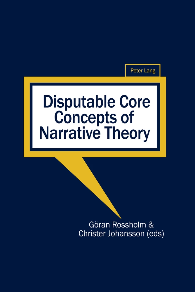 Title: Disputable Core Concepts of Narrative Theory