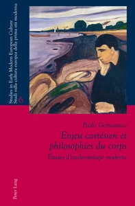Title: Enjeu cartésien et philosophies du corps