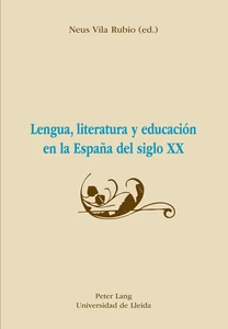 Title: Lengua, literatura y educación en la España del siglo XX