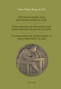 Title: Literaturtransfer und Interkulturalität im Exil- Transmission of Literature and Intercultural Discourse in Exile- Transmission de la littérature et interculturalité en exil