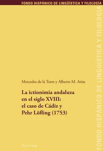Title: La ictionimia andaluza en el siglo XVIII: el caso de Cádiz y Pehr Löfling (1753)
