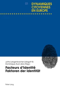 Title: Facteurs d’Identité- Faktoren der Identität