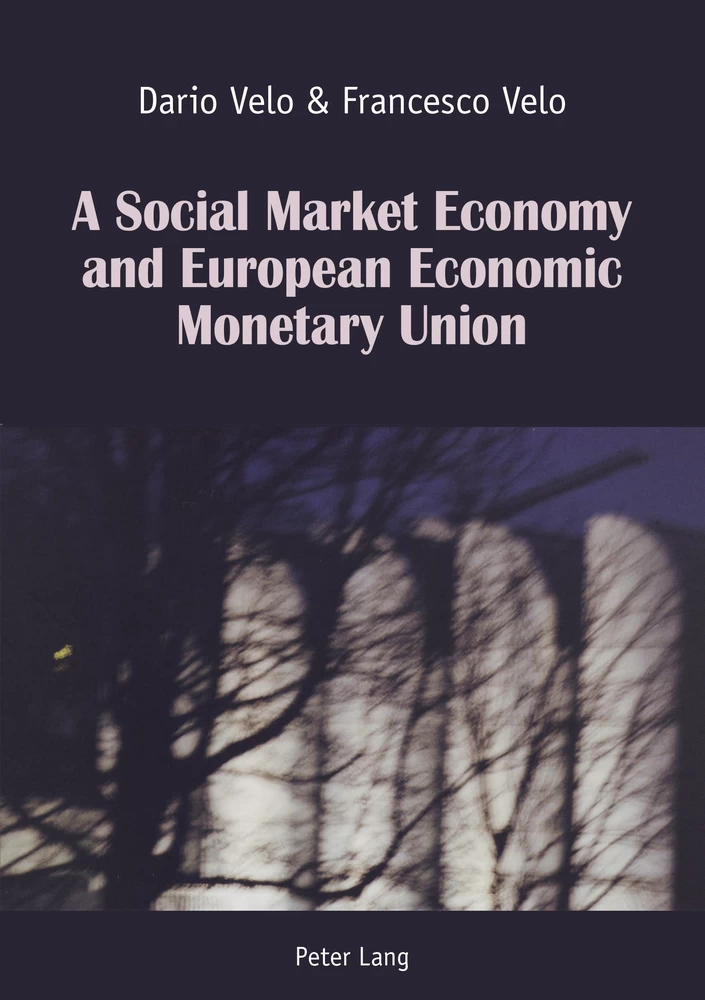 Title: A Social Market Economy and European Economic Monetary Union