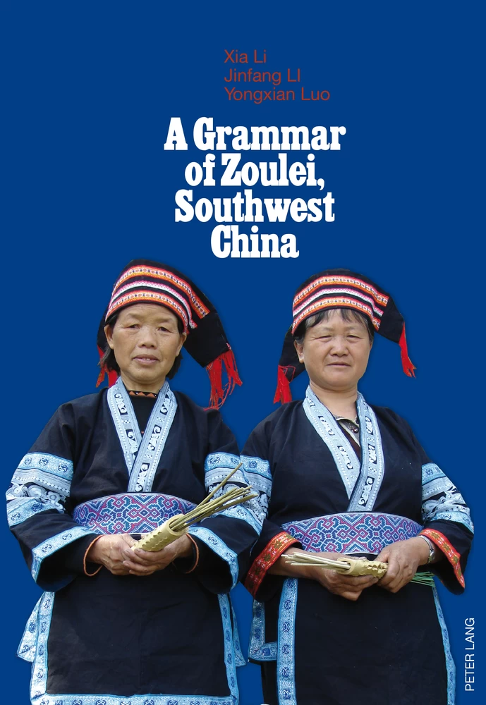 Title: A Grammar of Zoulei, Southwest China