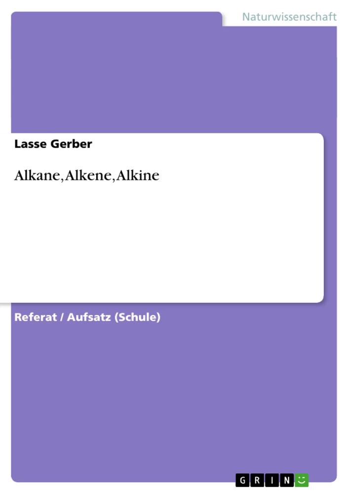 Title: Alkane, Alkene, Alkine