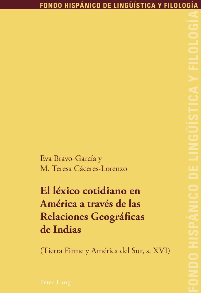 Title: El léxico cotidiano en América a través de las Relaciones Geográficas de Indias
