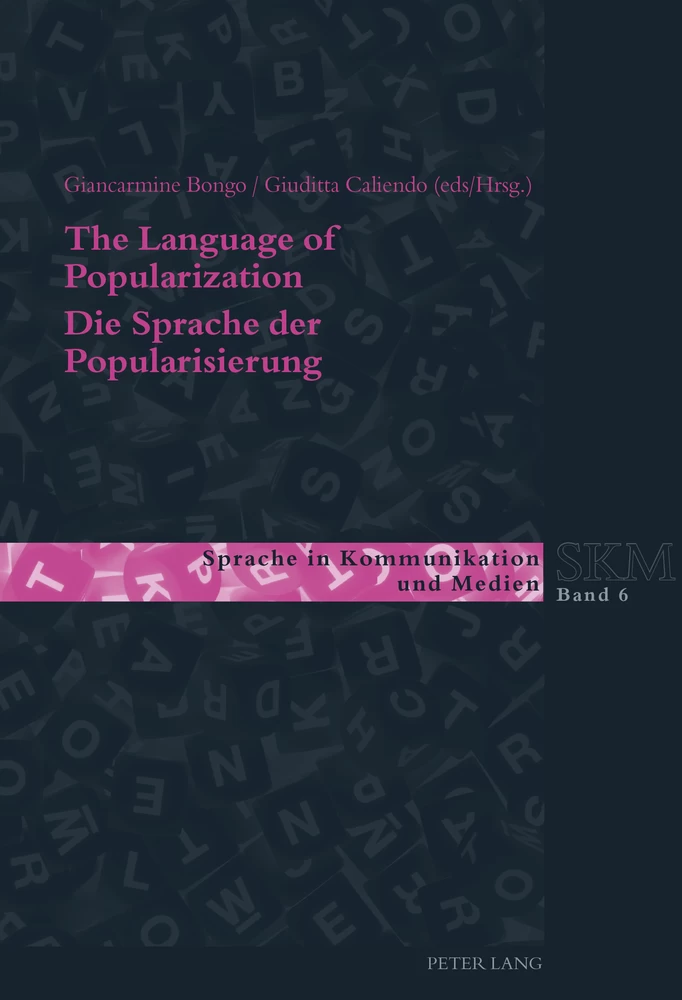 Titel: The Language of Popularization- Die Sprache der Popularisierung