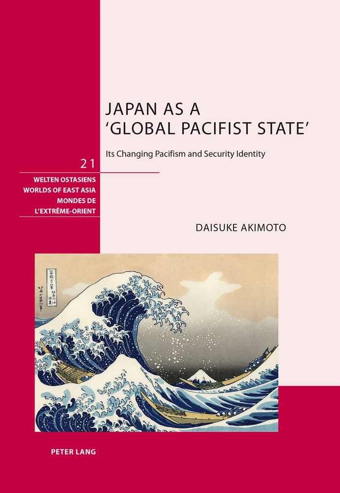 Title: Japan as a ‘Global Pacifist State’