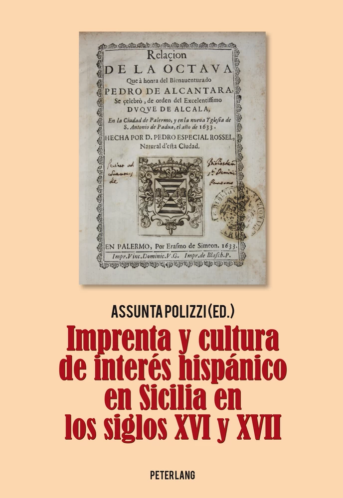 Title: Imprenta y cultura de interés hispánico en Sicilia en los siglos XVI y XVII