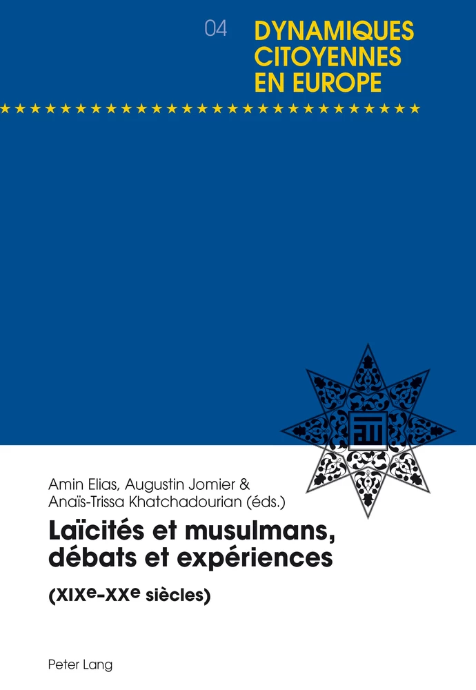 Titre: Laïcités et musulmans, débats et expériences