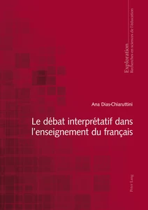 Title: Le débat interprétatif dans l’enseignement du français