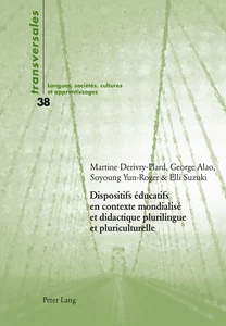 Titre: Dispositifs éducatifs en contexte mondialisé et didactique plurilingue et pluriculturelle