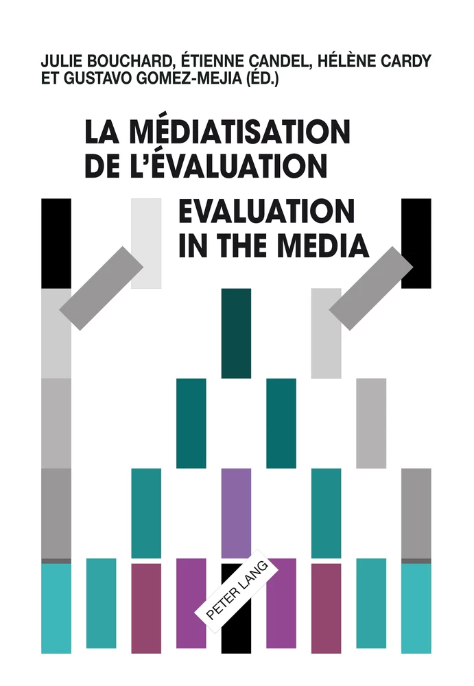 Titre: La médiatisation de l’évaluation/Evaluation in the Media