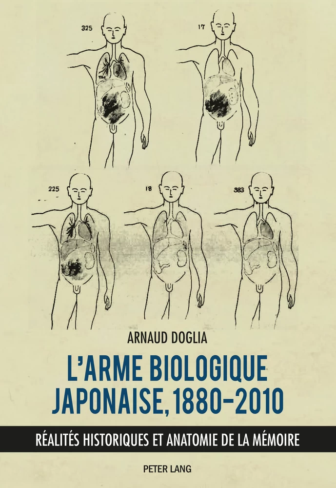 Titre: L’arme biologique japonaise, 1880–2010
