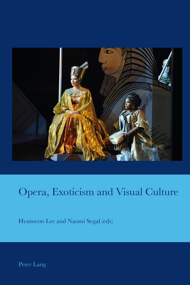 Title: Opera, Exoticism and Visual Culture