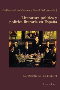 Title: Literatura política y política literaria en España