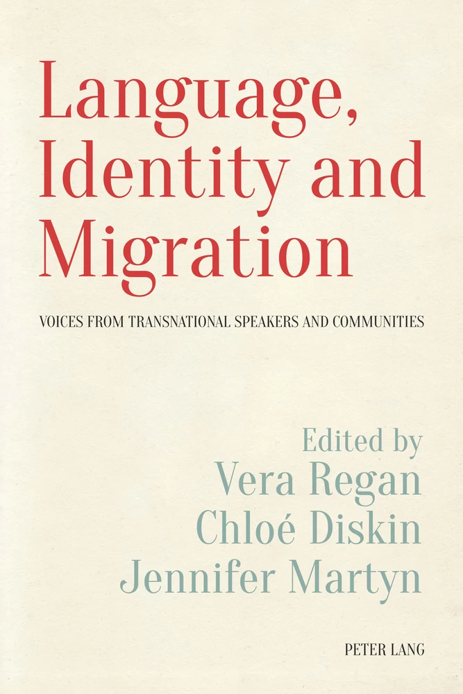 Title: Language, Identity and Migration