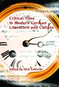 Title: Critical Time in Modern German Literature and Culture