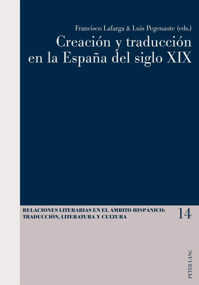 Title: Creación y traducción en la España del siglo XIX
