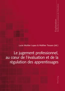 Title: Le jugement professionnel, au cœur de l’évaluation et de la régulation des apprentissages