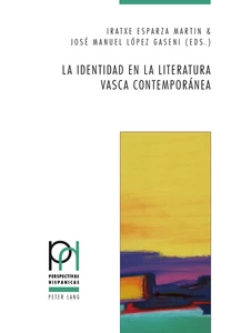 Title: La identidad en la literatura vasca contemporánea