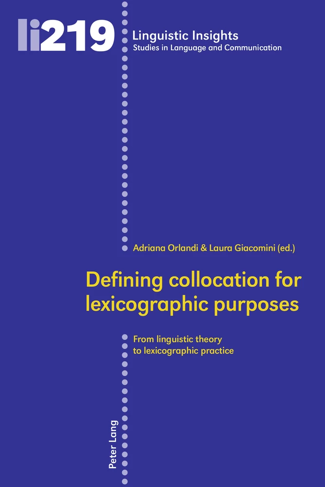 Title: Defining collocation for lexicographic purposes